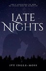 Late Nights - Ivy Ingle-Moss - 9798227237286