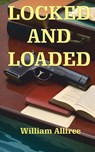 Locked and Loaded: Gunfight Dynamic for Writers - Henry Martin - 9798227237699