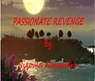 Passionate Revenge - Niqoula Alessandra - 9798227263681
