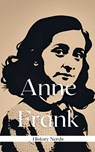 Anne Frank - History Nerds - 9798227290274
