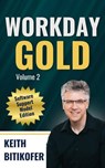 Workday Gold: Software Support Model Edition - Keith Bitikofer - 9798227318831