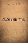Cracked Reflection - Zayn Jamshaid - 9798227333056