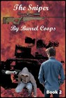 The Sniper - The Underdog Barks - Barrel Coops - 9798227354099