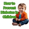How to Prevent Diabetes in Children - Sanjay kumar - 9798227354327