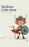 The Brave Little Viking And Other Bilingual Norwegian-English Stories for Kids - Pomme Bilingual - 9798227360519