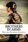 Brothers in Arms - Melissa Barker-Simpson - 9798227364029