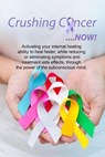 Crushing Cancer - Tim Moore - 9798227365965