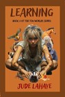 Learning - Jude LaHaye - 9798227370587