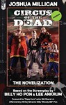 Circus of the Dead: The Novelization - Joshua Millican - 9798227376107