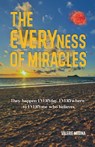 The Everyness of Miracle's - Valerie Medina - 9798227380593