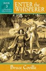 Enter the Whisperer - Bruce Coville - 9798227384539
