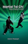 Martial Tai Chi - Marlon Pilossoph - 9798227389541