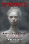 Noncorporeal II - A. Balsamo ; A.R.R. Ash ; Siena Buchanan ; Madelyn Lopez ; Andrea L. Staum ; L.N. Hunter ; S. K. Arnette ; N.M. Cedeño ; Mark Beard ; Kevin A Davis ; B. K. Wellman ; Beverle Graves Myers ; Simon J. Plant ; Akis Linardos ; John A Bukowski ; Aimee Kluck ; K - 9798227396044
