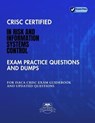 CRISC Certified In Risk and Information Systems Control Exam Practice Questions And Dumps ISACA CRISC Exam Guidebook And Updated Questions - Byte Books - 9798227415622
