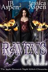 Raven's Call - Jessica Aspen ; J.B. Aspen - 9798227436955
