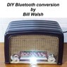 DIY Bluetooth conversion - Raven ; Bill Walsh - 9798227443533