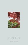 Kyoto Days - Duong Nam Anh - 9798227447401