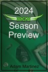 2024 MGN Season Preview - Adam Martinez - 9798227453143