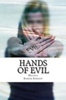 Hands of Evil - Melissa Barker-Simpson - 9798227454621