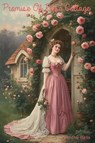 Promise of Rose Cottage - Dianthe Bells - 9798227468314