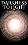 Darkness To Light - Pandora Ballard - 9798227470744