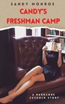 Candy's Freshman Camp - Sandy Monroe - 9798227473233