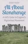 All About Stonehenge - Shah Rukh - 9798227500786