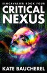 Critical Nexus - Kate Baucherel - 9798227519788