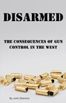 Disarmed - John Shenton - 9798227524508
