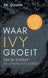 Waar IVY groeit - Suzy K Quinn - 9798227550811