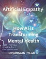 Artificial Empathy - Devarajan Pillai G - 9798227552389