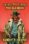 The Old Bear - Robert P. Maupin - 9798227572561