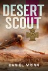 Desert Scout - Daniel Wrinn - 9798227581808