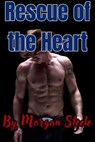 Rescue of the Heart - Morgan Steele - 9798227588654