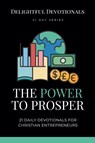 The Power To Prosper - Nicole G M - 9798227592910