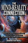 The Mind Reality Connection - SWAMINATHAN MURALI - 9798227595546