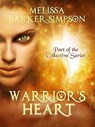 Warrior's Heart - Melissa Barker-Simpson - 9798227611833