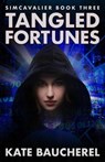 Tangled Fortunes - Kate Baucherel - 9798227626059