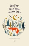 The Fox, The Village, And The Stars And Other Bilingual Norwegian-English Stories for Kids - Pomme Bilingual - 9798227630926