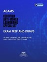 ACAMS Certified Anti-Money Laundering Specialist Exam Prep and Dumps ACAMS CAMS Exam Guidebook And Updated Questions - Byte Books - 9798227643643