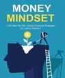 Money Mindset: Life After the Win: Smart Financial Strategies for Lottery Winners - Kimberly Brighton - 9798227650825