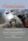 A Harrowing Experience: Missing Air Crews of B-24 units of the 15th Air Force during World War II - Glenn E. Stacy ; John C. Rigdon - 9798227662422