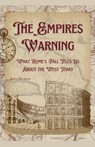 The Empire's Warning - John Shenton - 9798227663481