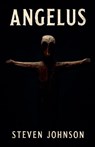 Angelus - Steven Johnson - 9798227669704