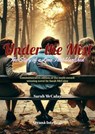 Under the Mist: Chronicle of the Love That Faded - Sarah McCulay - 9798227671431