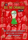 The Bell End Chronicles Part Two - Russell Jones - 9798227673411