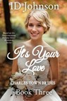 It's Your Love - ID Johnson - 9798227674173