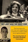 The Lady and the Dale Car - World Productions Group ; David Serero - 9798227685360