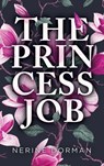 The Princess Job - Nerine Dorman - 9798227686206