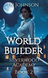 World Builder - ID Johnson - 9798227695741